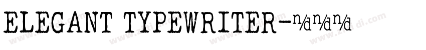ELEGANT TYPEWRITER字体转换